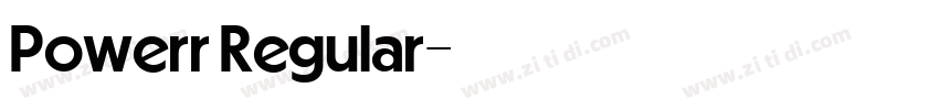 Powerr Regular字体转换